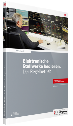 Buchcover_Elektronische Stellwerke bedienen_Der Regelbetrieb