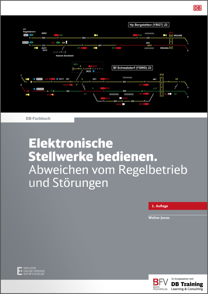 Buchcover_db-fachbuch_Elektronische Stellwerke bedienen. Abweichen vom Regelbetrieb_elog