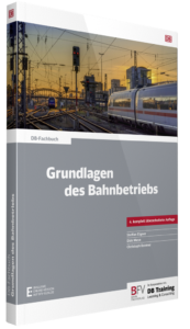 Buchcover „Grundlagen des Bahnbetriebs", 4. Auflage