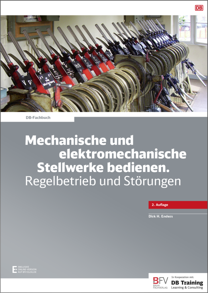 buchcover_db_fachbuch_mechanische_und_elektromechanische_stellwerke_bedienen_regelbetrieb_und_störungen