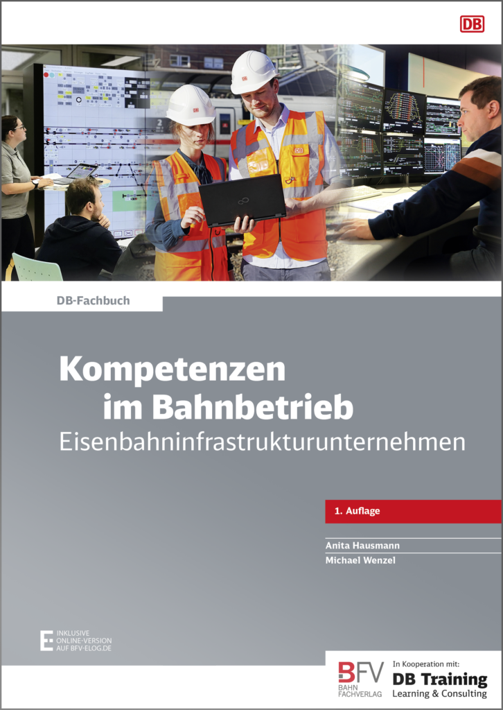 Buchcover „Kompetenzen im Bahnbetrieb – Eisenbahninfrastrukturunternehmen", 1. Auflage