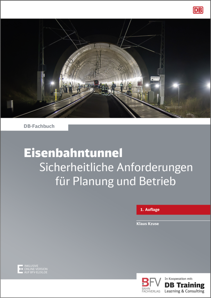 Buchcover „Eisenbahntunnel. Sicherheitliche Anforderungen für Planung und Betrieb", 1. Auflage