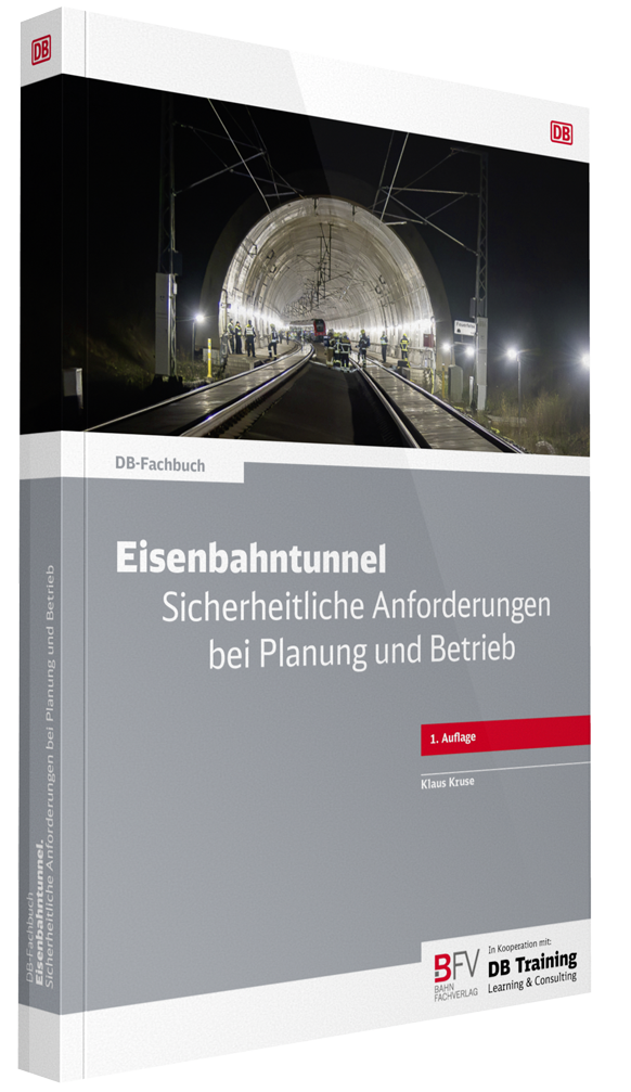 Buchcover „Eisenbahntunnel. Sicherheitliche Anforderungen bei Planung und Betrieb", 1. Auflage