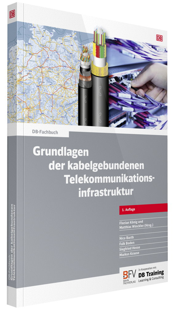 Buchcover „Grundlagen der kabelgebundenen Telekommunikationsinfrastruktur" – DB-Fachbuch