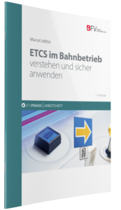 Cover "ETCS im Bahnbetrieb", 1. Auflage